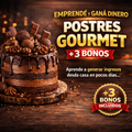 EMPRENDÉ Y GANÁ DINERO CON POSTRES GOURMET + 3 BONOS: Aprende a generar ingresos desde casa en pocos días...